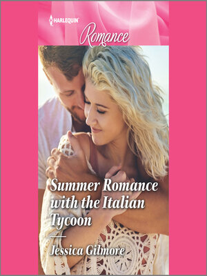 cover image of Summer Romance with the Italian Tycoon